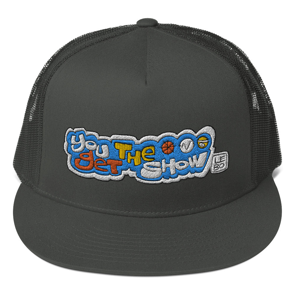 You Get The Show - Lebo Mesh Back Snapback